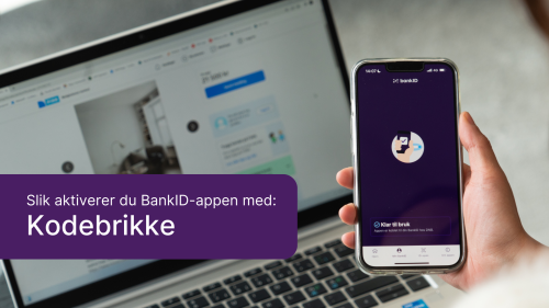 Slik aktiverer du BankID-appen med kodebrikke som metode guide image