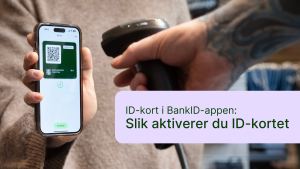 Slik aktiverer du ID-kort i BankID-appen
